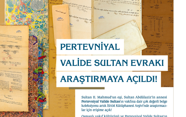 Pertevniyal Valide Sultan Evrakı Araştırmaya Açıldı