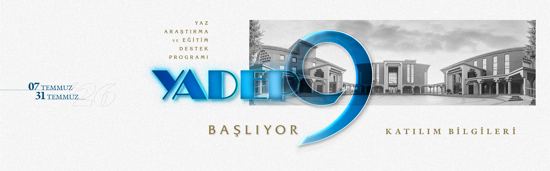 9. Yaz Araştırma ve Eğitim Destek Programı (YADEP 2026)